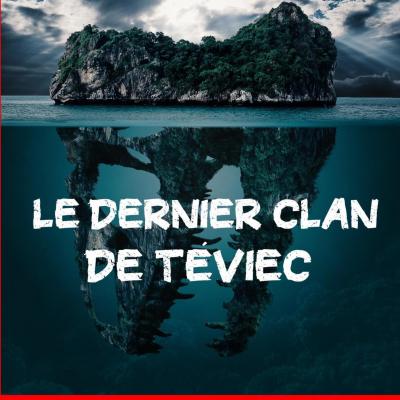 Le dernier clan de Téviec