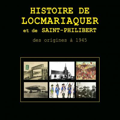 Histoire de Locmariaquer et de Saint-Philibert