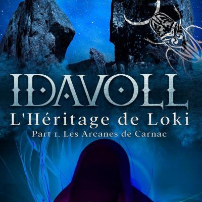 Idavoll Tome 2 : L'Héritage de Loki